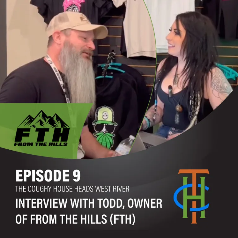 The Coughy House Podcast Episode 9 with Todd From the Hills